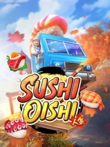 PG89 เล่นง่ายถอนได้เงินจริง sushi-oishi